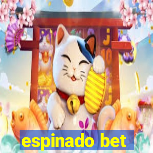 espinado bet